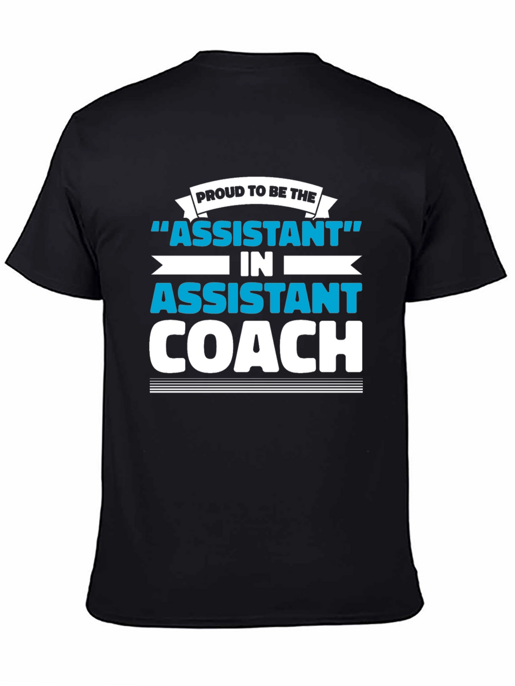 Proud Assistant Coach Graphic Tee - Black