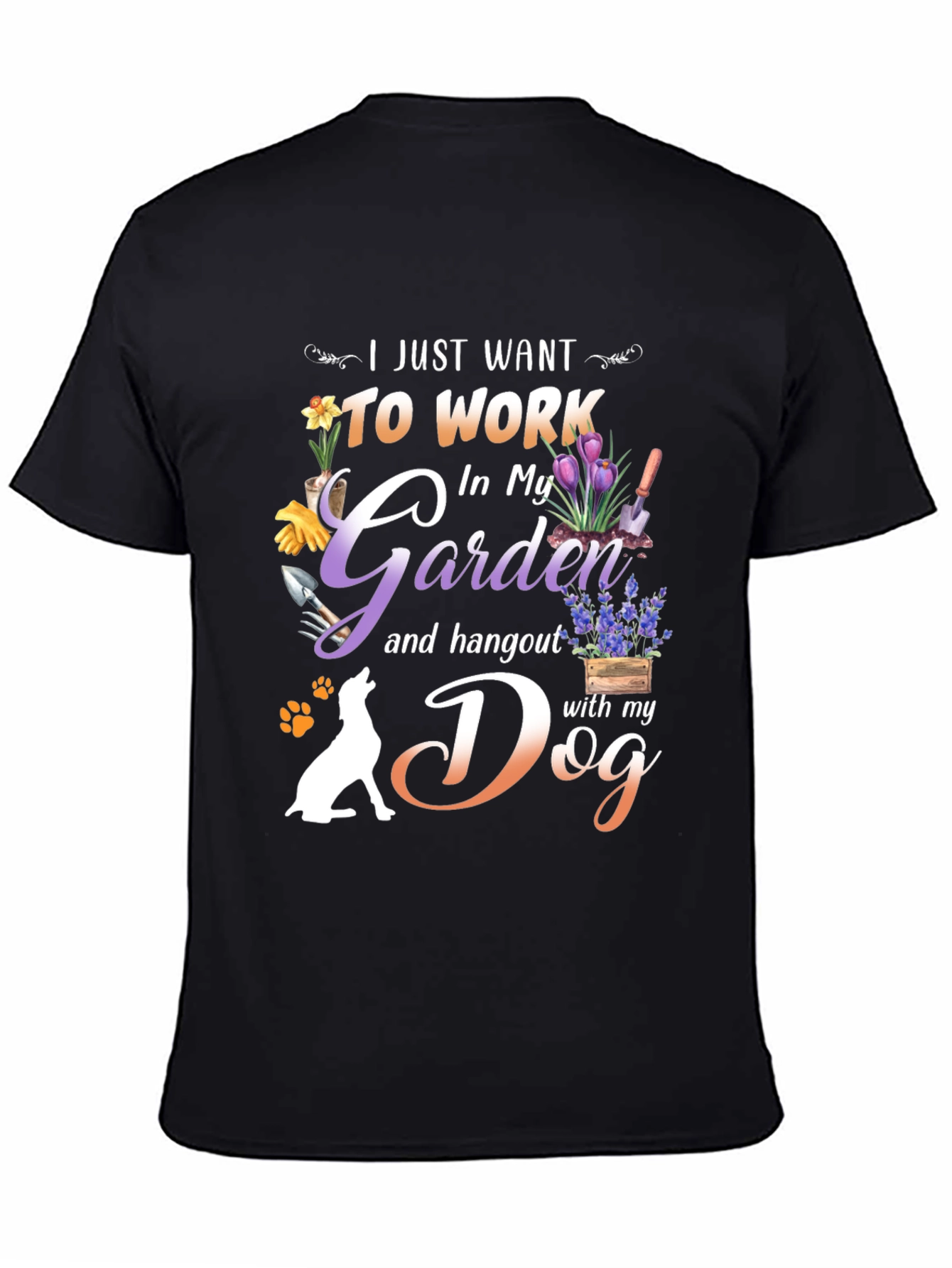 Garden & Dog Life T-Shirt – Funny Dog Lover Tee