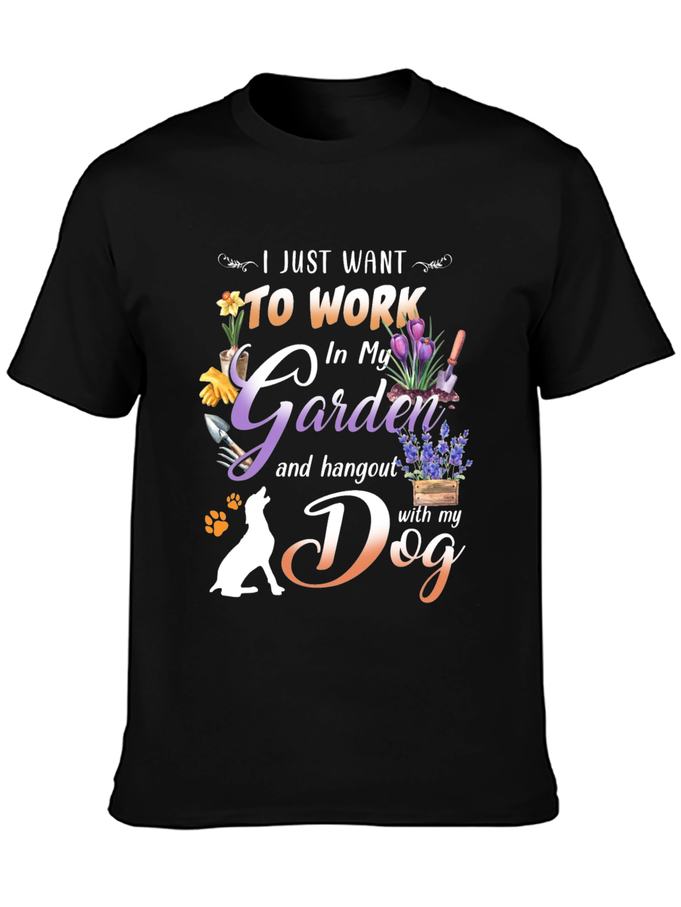 Garden & Dog Life T-Shirt – Funny Dog Lover Tee
