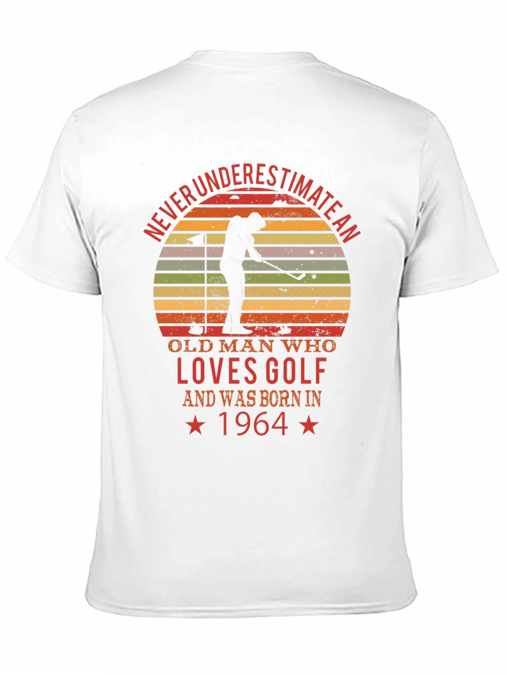 Never Underestimate Golf 1964 T-Shirt