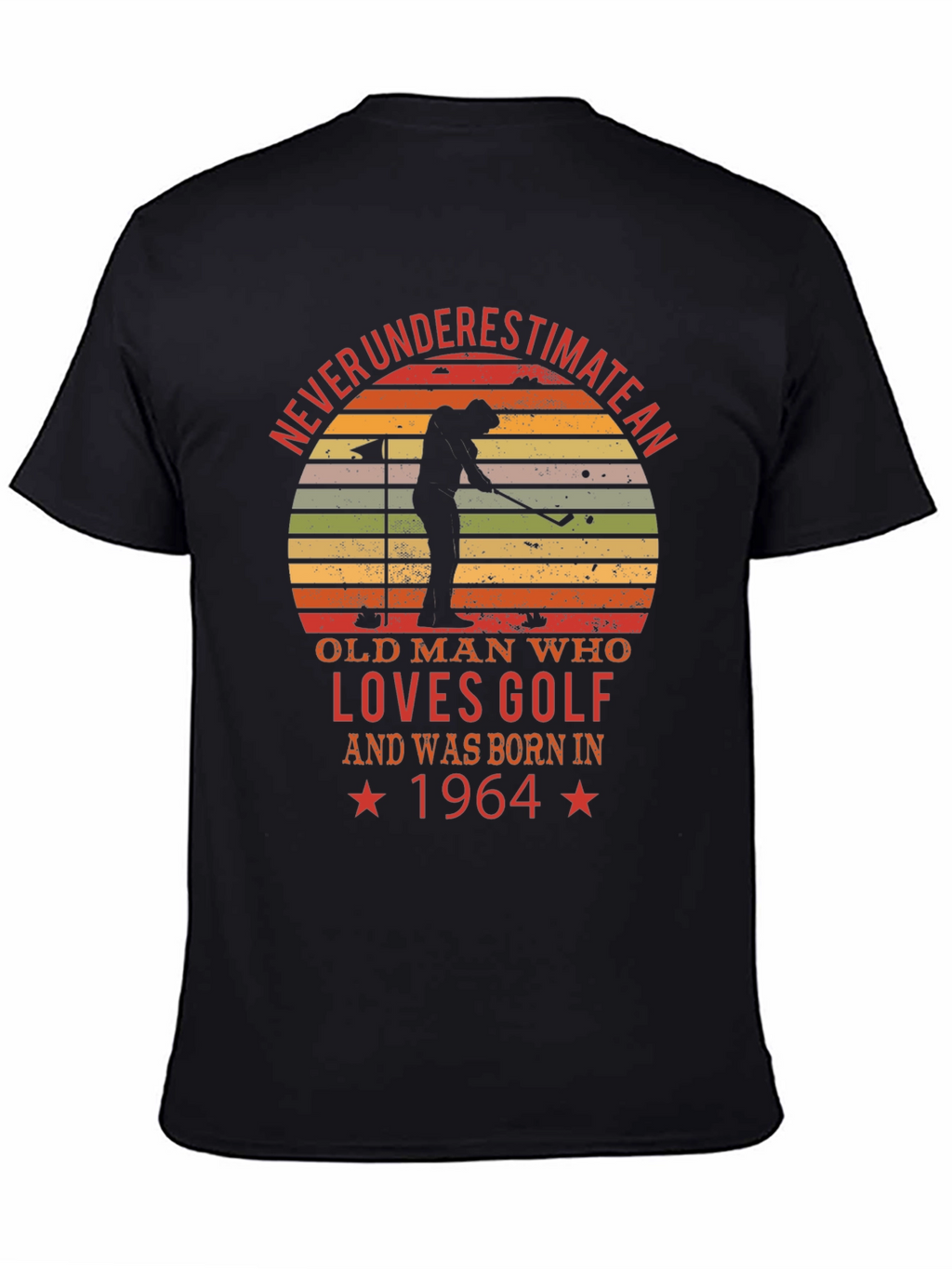 Never Underestimate Golf 1964 T-Shirt