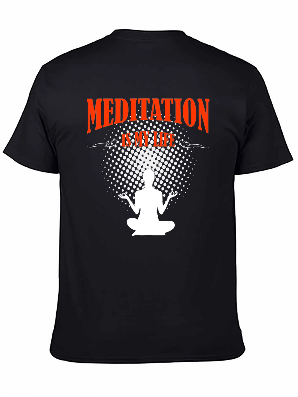 Meditation Is My Life Graphic T-Shirt