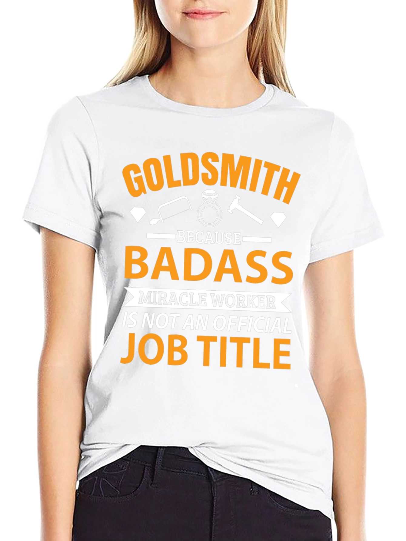 Goldsmith Badass Job Title T-Shirt