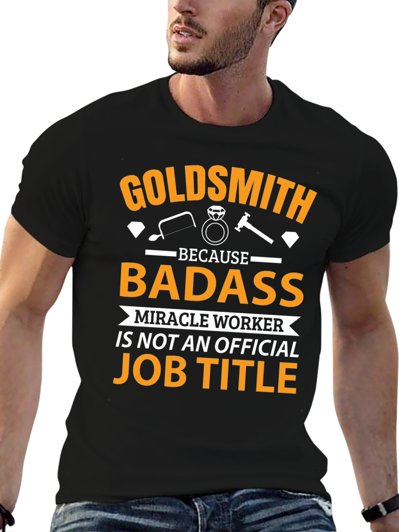 Goldsmith Badass Job Title T-Shirt