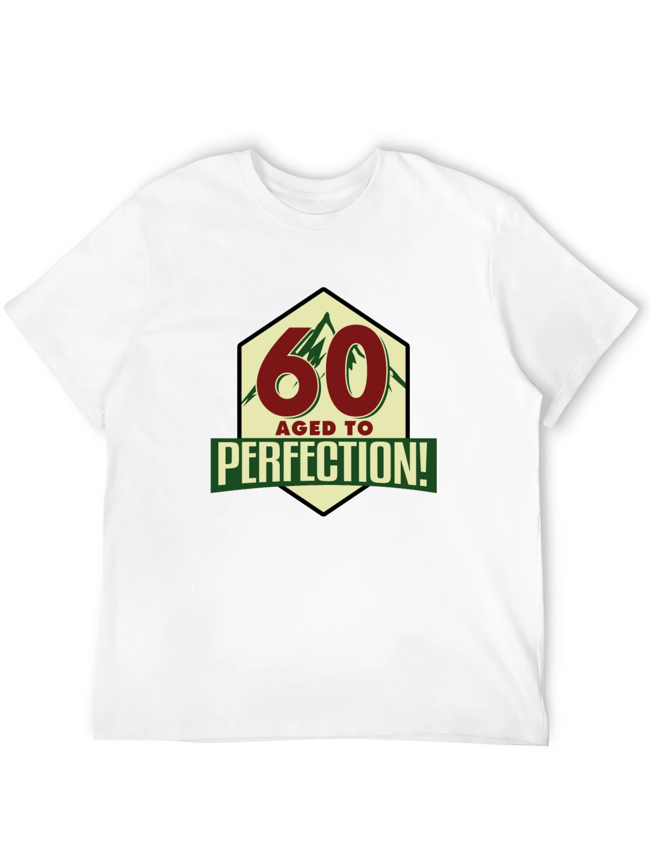 60 Aged To Perfection T-Shirt