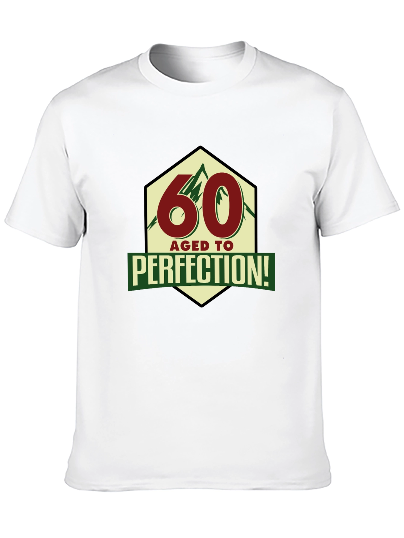 60 Aged To Perfection T-Shirt