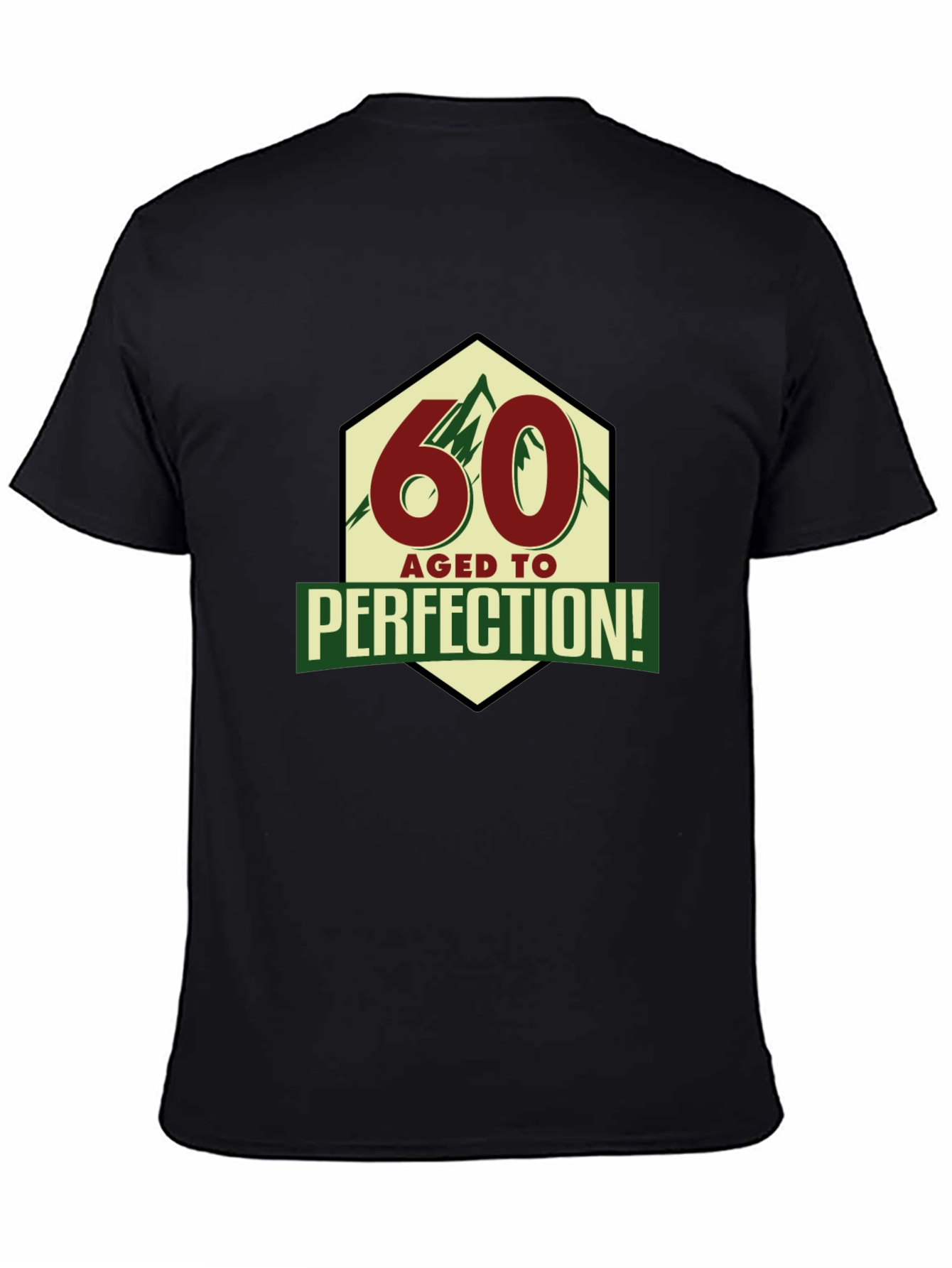 60 Aged To Perfection T-Shirt