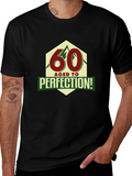 60 Aged To Perfection T-Shirt
