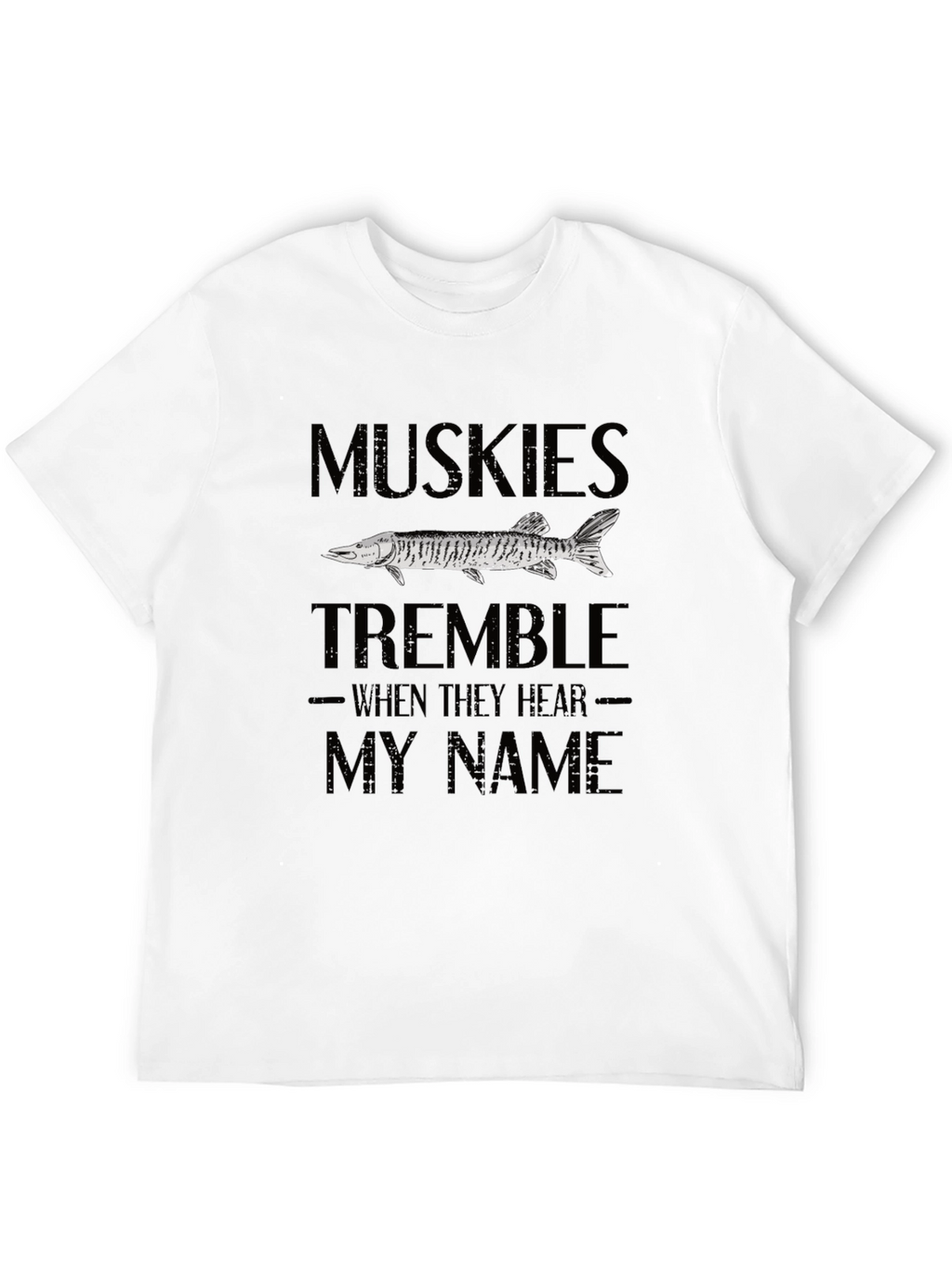 Muskies Tremble Graphic T-Shirt