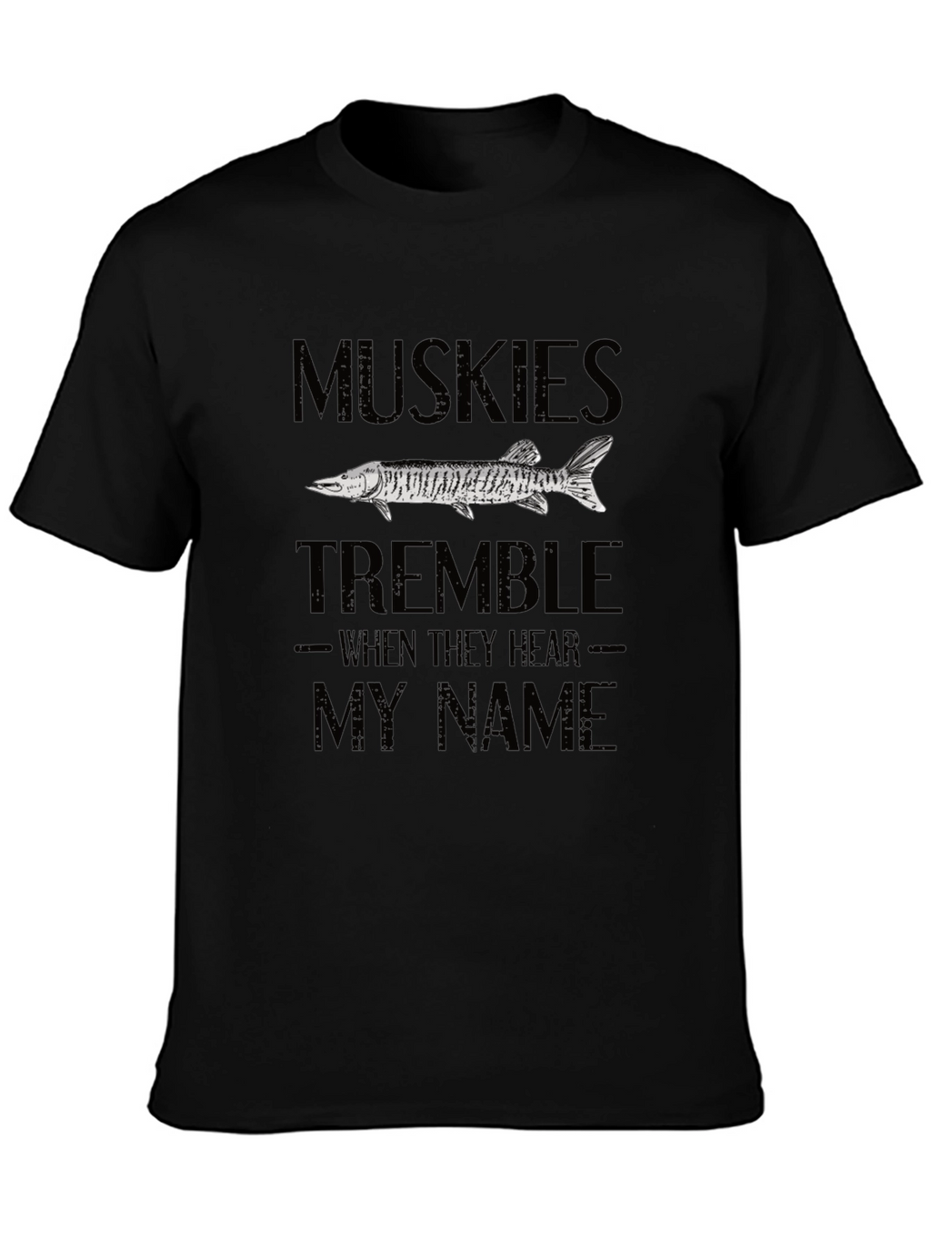 Muskies Tremble Graphic T-Shirt