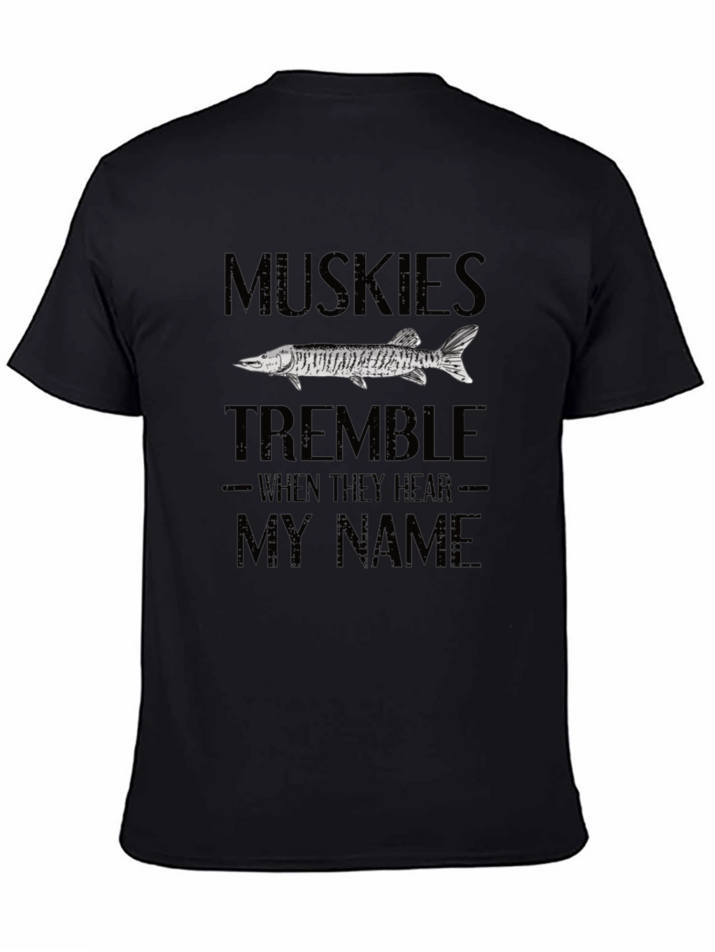 Muskies Tremble Graphic T-Shirt