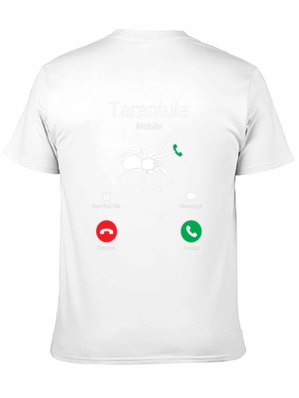Tarantula Incoming Call Funny Graphic T-Shirt
