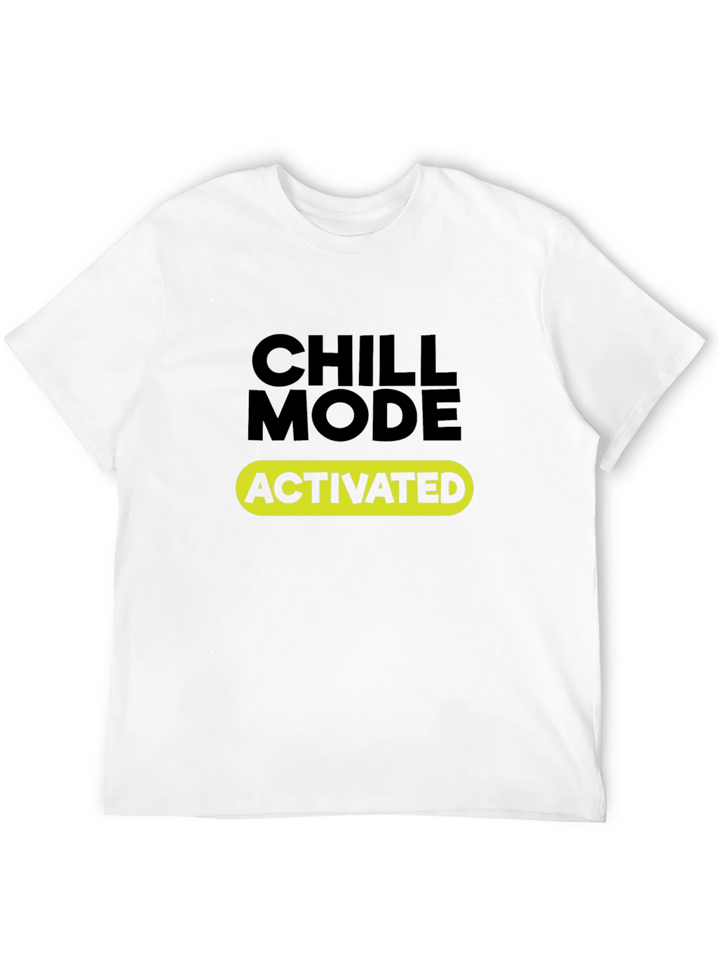 Chill Mode Activated Black T-Shirt