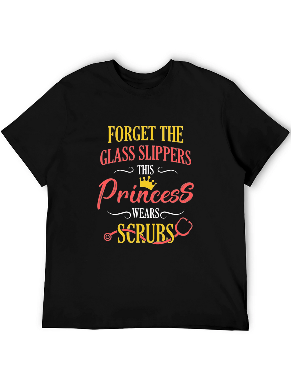 Princess Wears Scrubs Graphic Tee