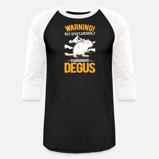 Warning May Spontaneously Talk About Degus