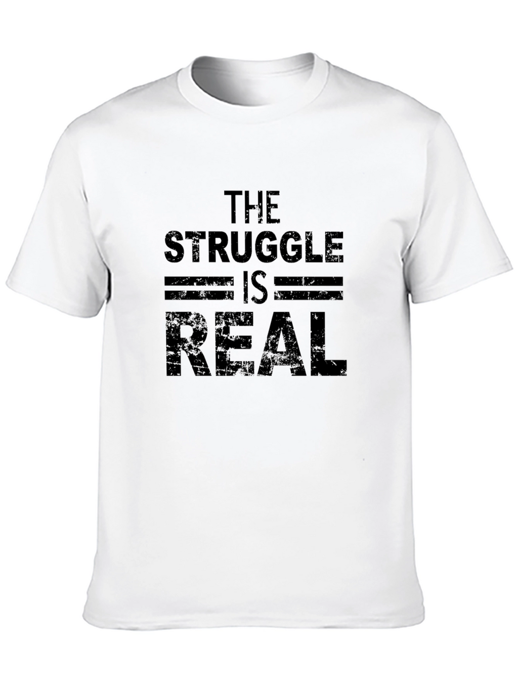 The Struggle is Real Mens Black T-Shirt