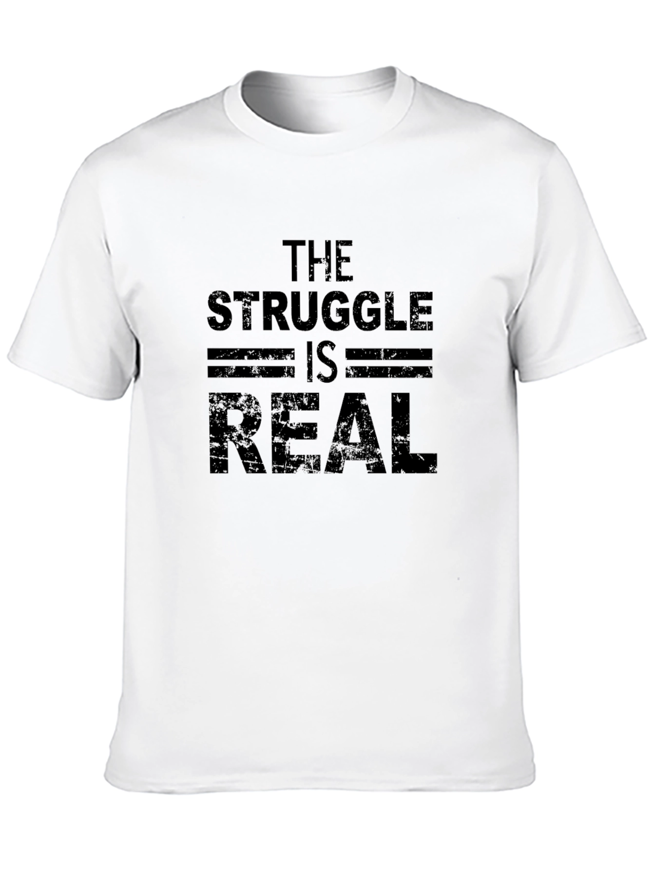 The Struggle is Real Mens Black T-Shirt