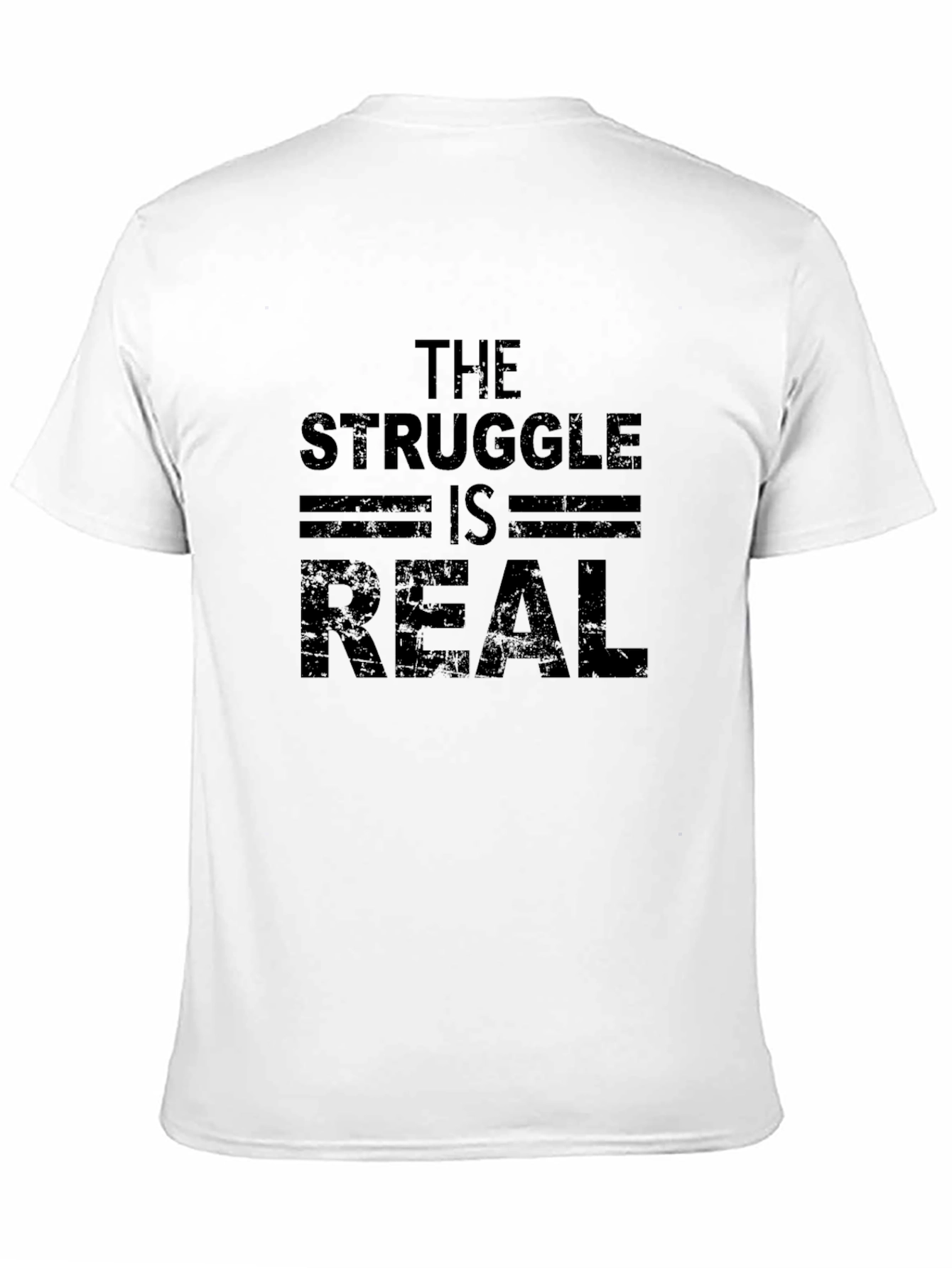 The Struggle is Real Mens Black T-Shirt