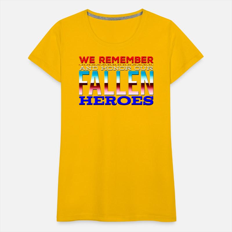 We Remember and Honor Our Fallen Heroes