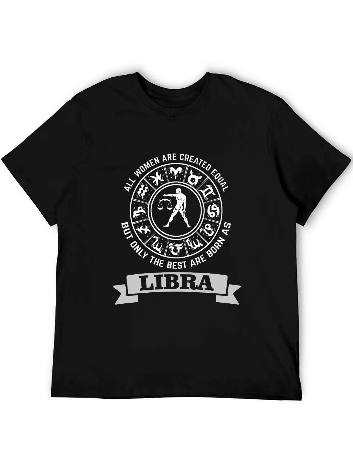Libra Zodiac Womens T-Shirt - Best are Born as Libra!