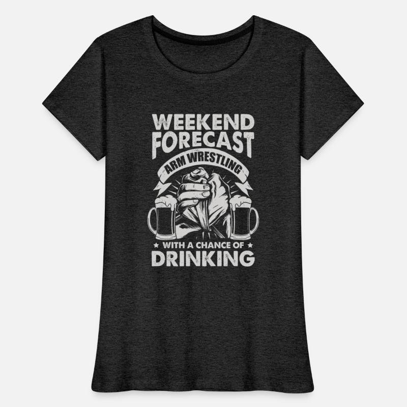 Weekend Forecast Arm Wrestling Wrestler Gift