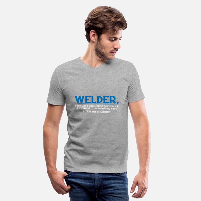 Welder, Because I Don't Mind Hard Work 4