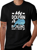 My Dolphin Is Calling Funny T-Shirt