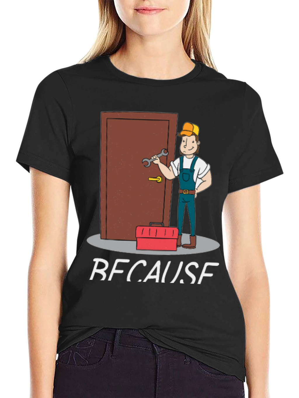 Plumber T-Shirt: Because I Said So Funny
