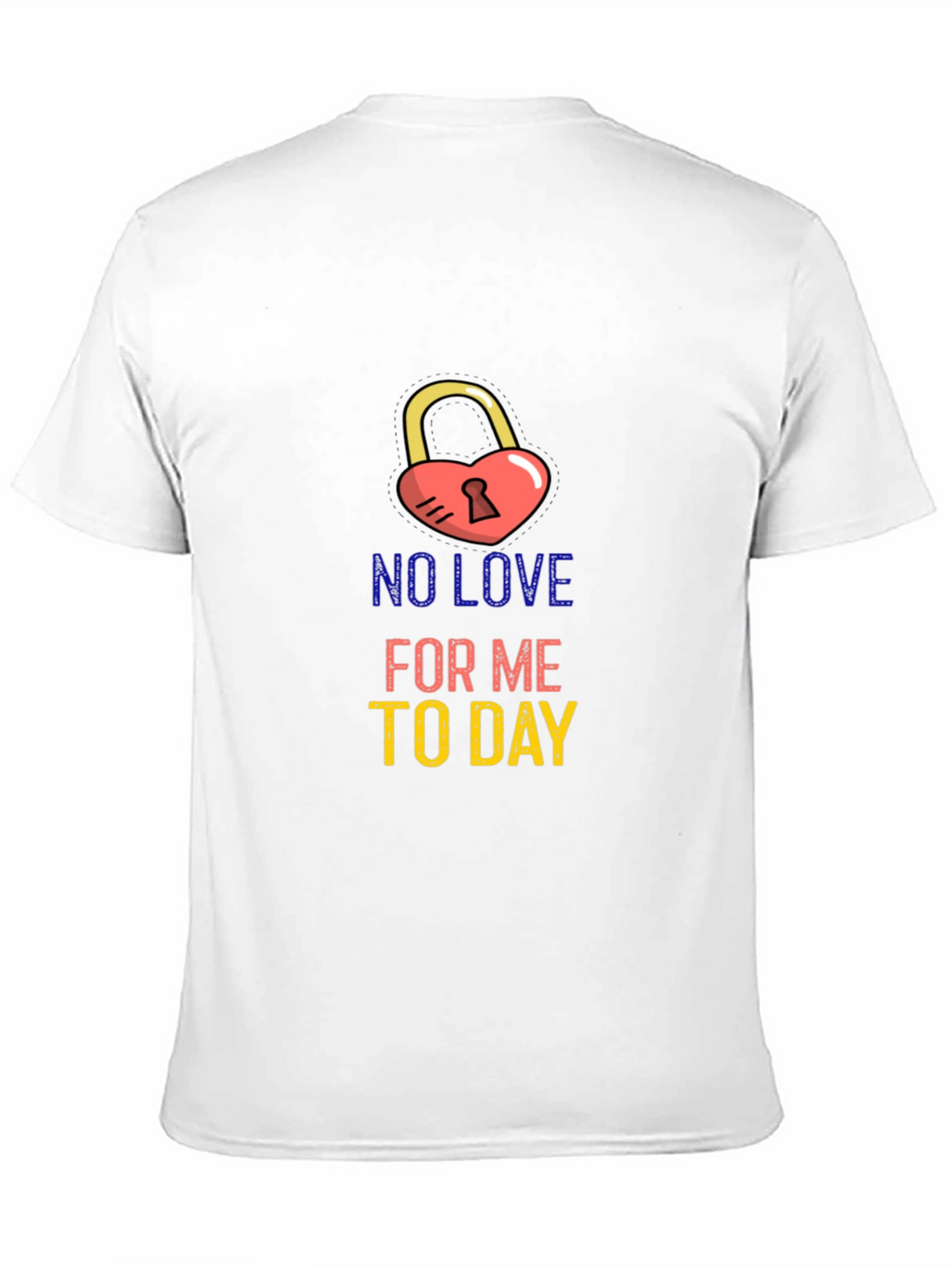 No Love Today Graphic Tee