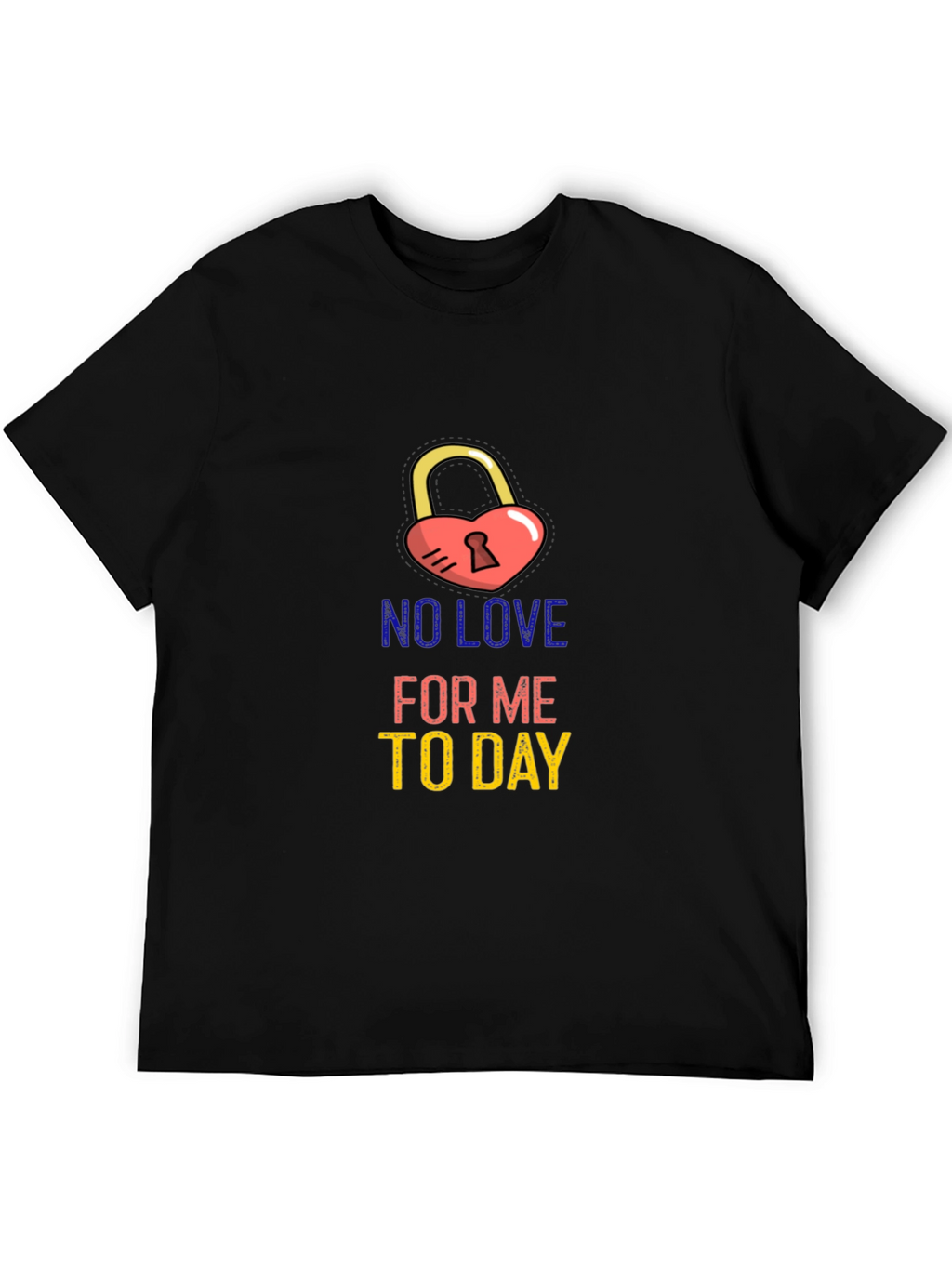 No Love Today Graphic Tee