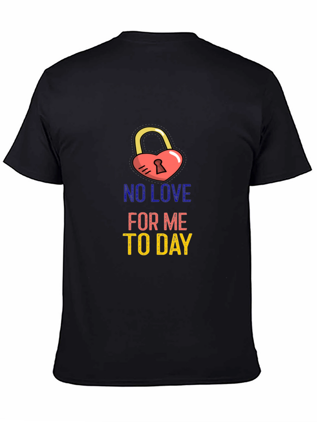 No Love Today Graphic Tee