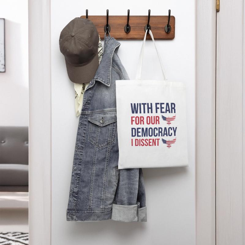 With Fear For Our Democracy I Dissent