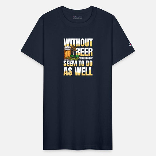 Without beer things do not seem to go as well