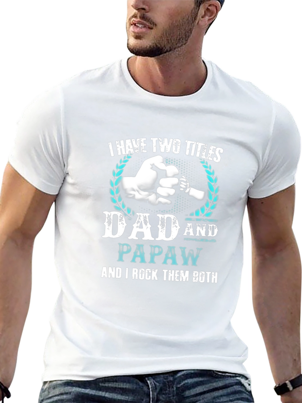 Dad & Papaw T-Shirt - I Rock Them Both!
