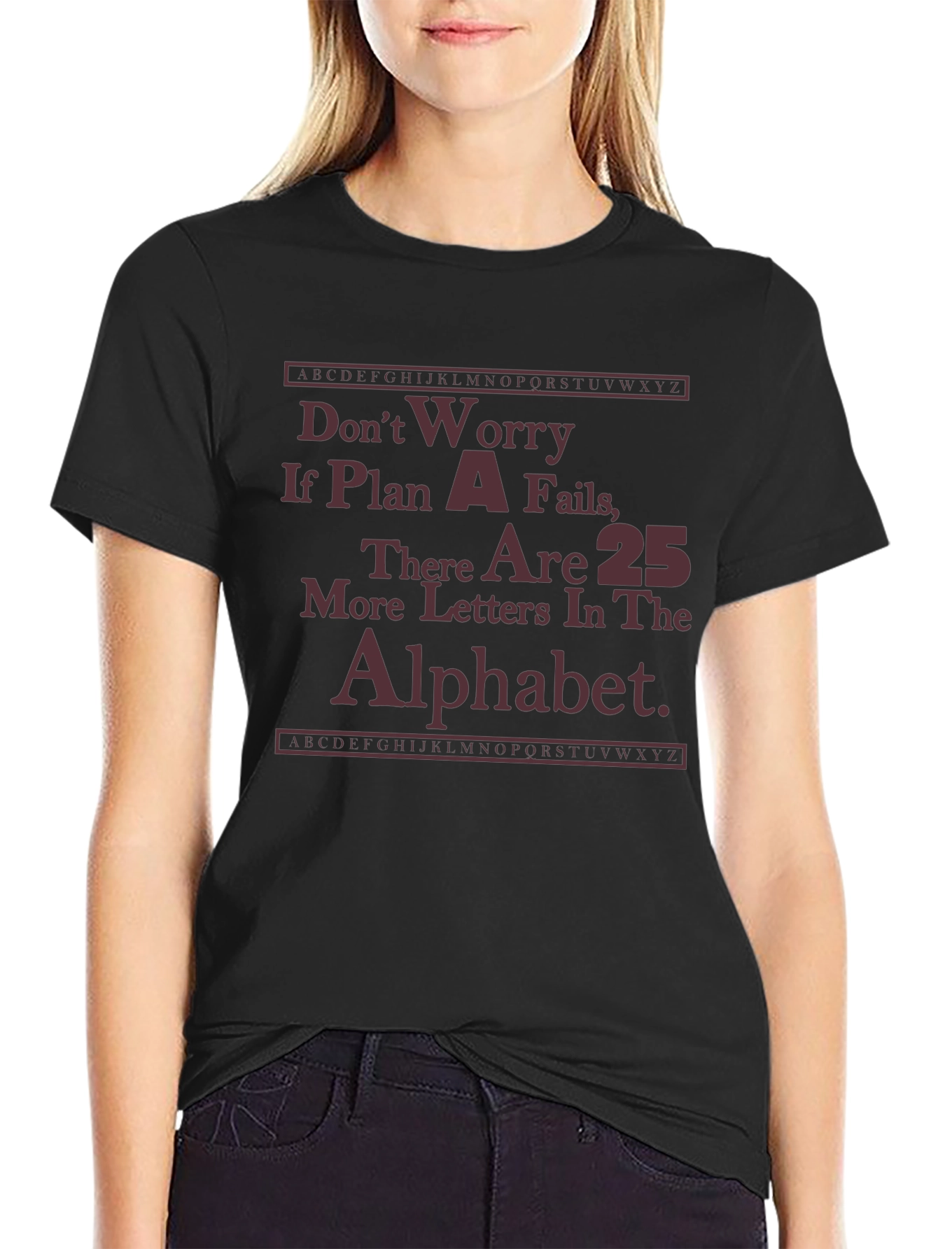 Funny Plan A Fails Graphic T-Shirt