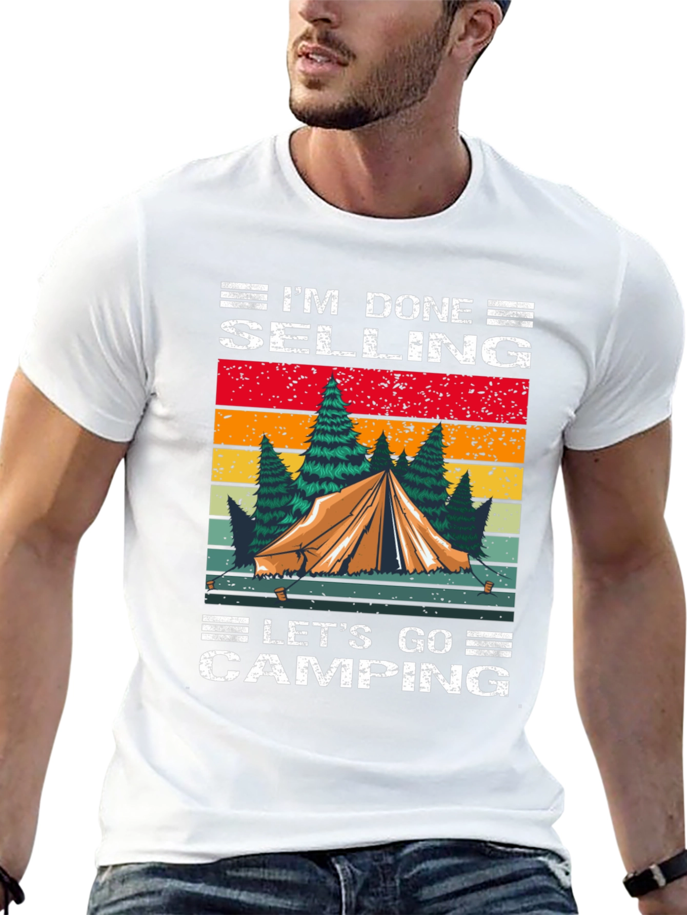 Camping T-Shirt - Im Done Selling Lets Go