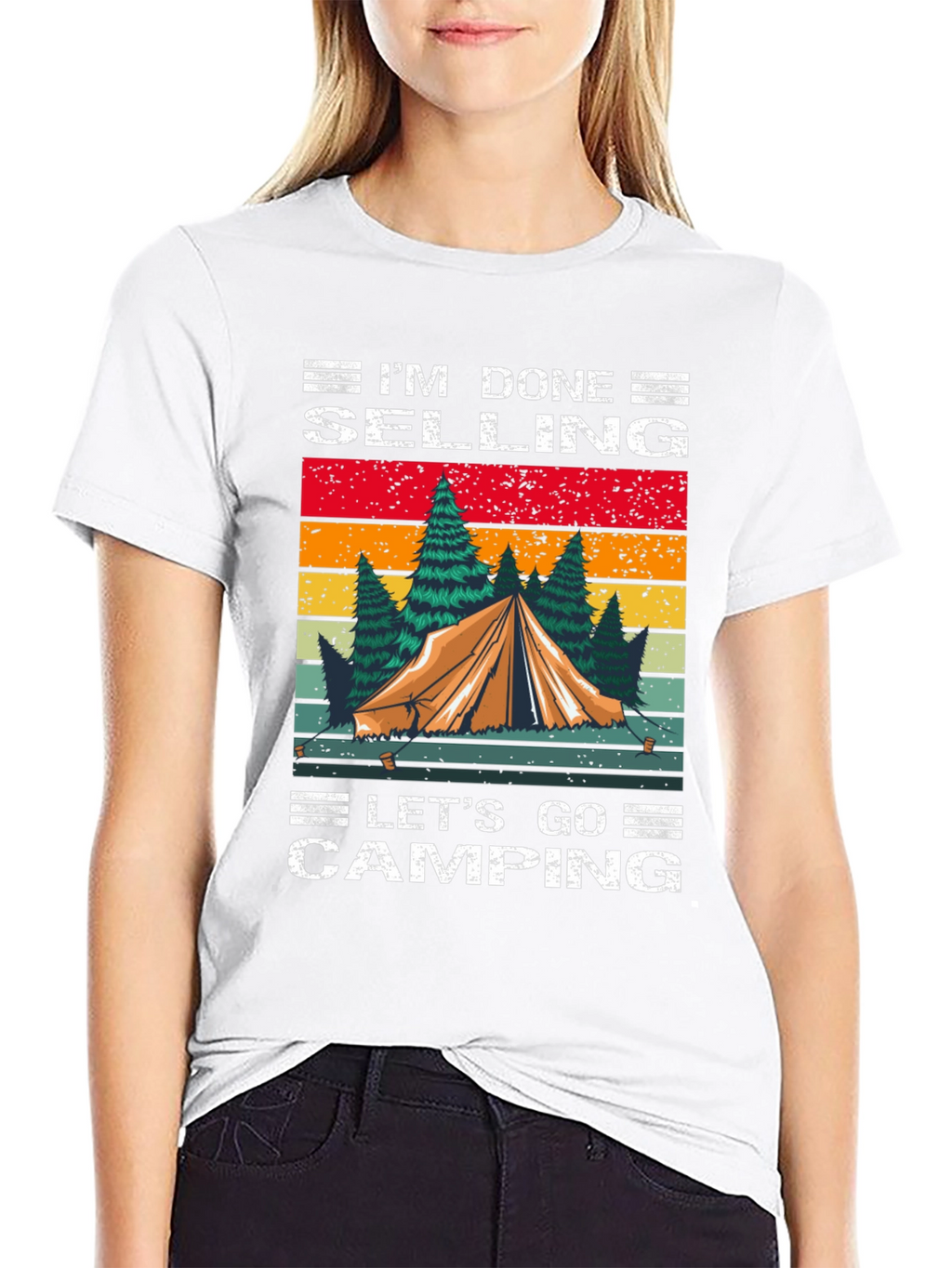 Camping T-Shirt - Im Done Selling Lets Go