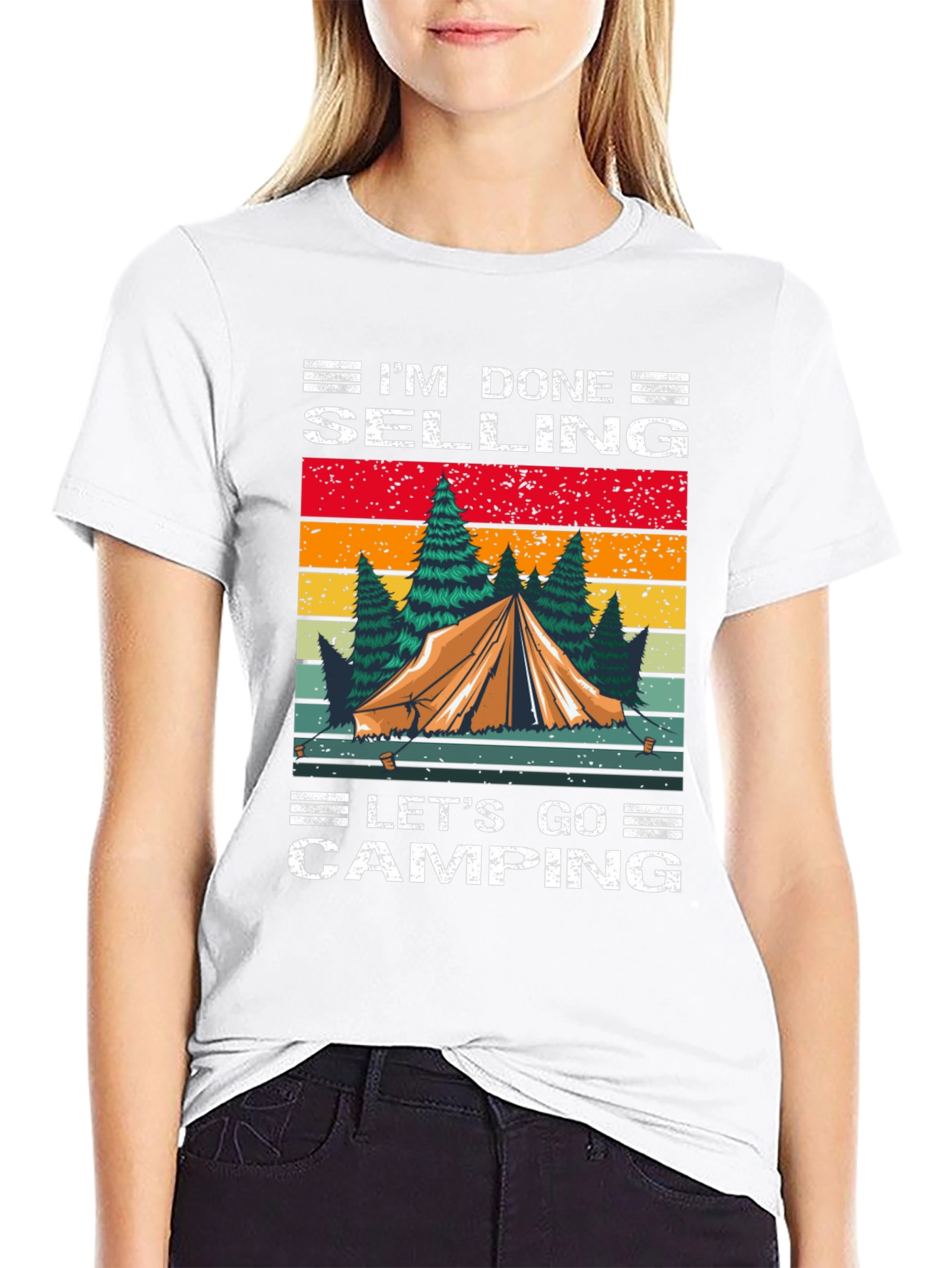 Camping T-Shirt - Im Done Selling Lets Go