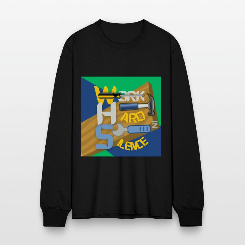 work hard in silence