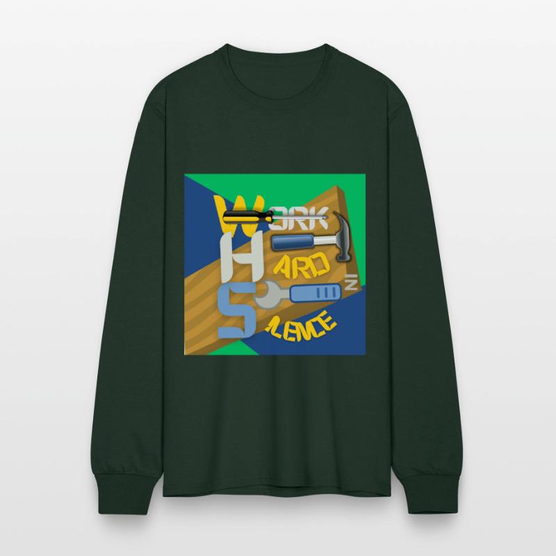 work hard in silence