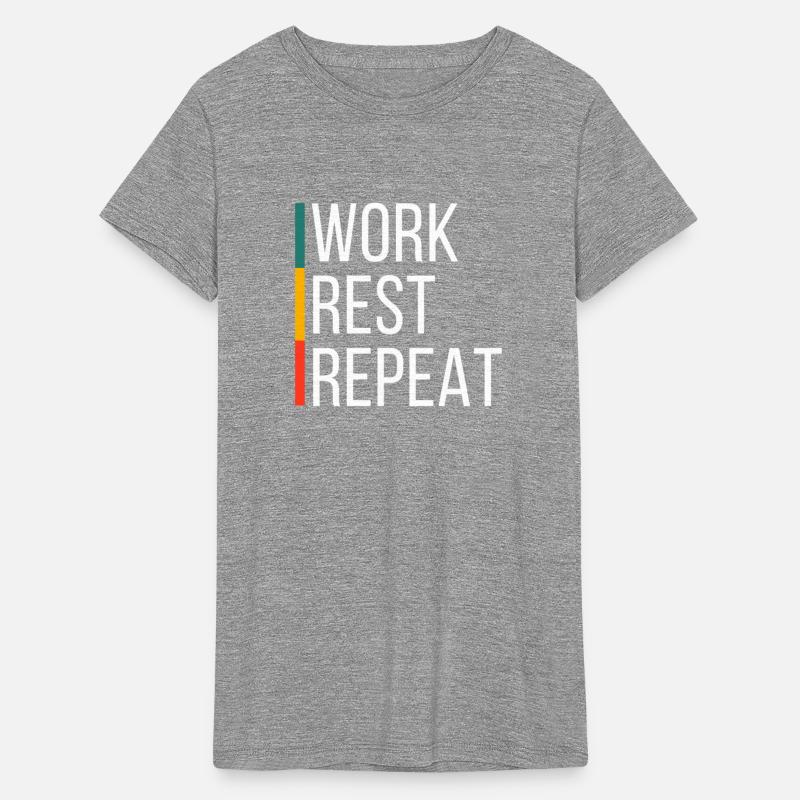 Work, Rest, Repeat