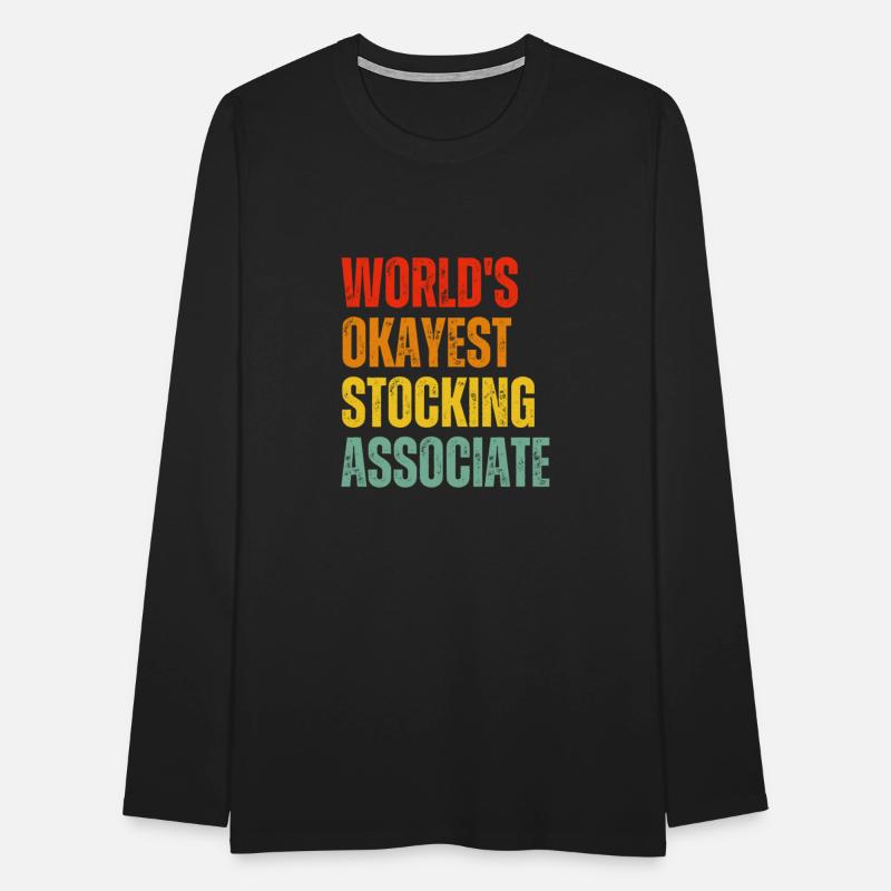 World s Okayest Stocking Associate