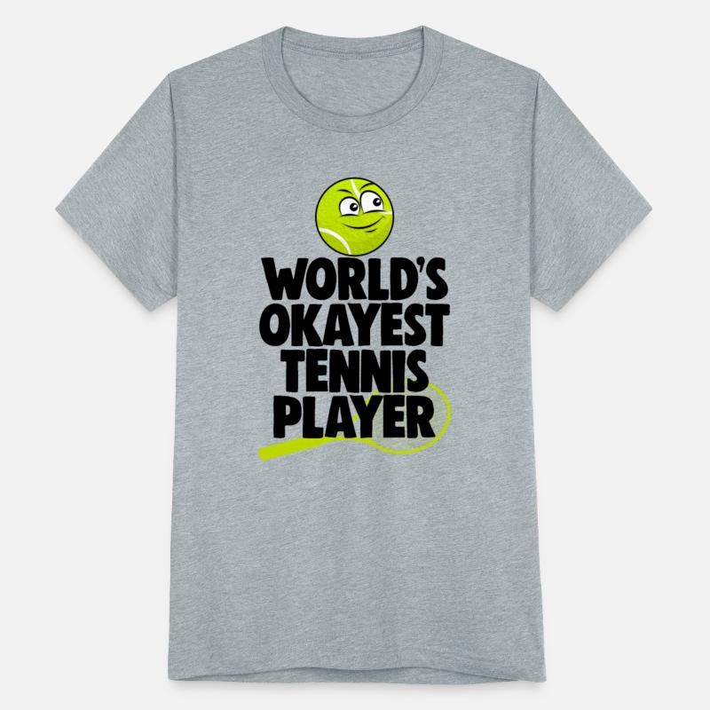 World's Okayest Tennis Player