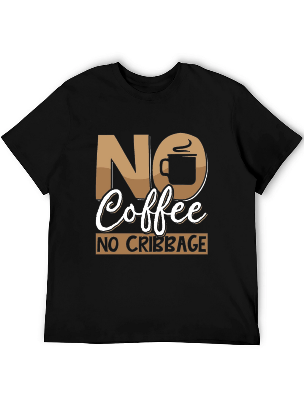 No Coffee No Cribbage Funny T-Shirt