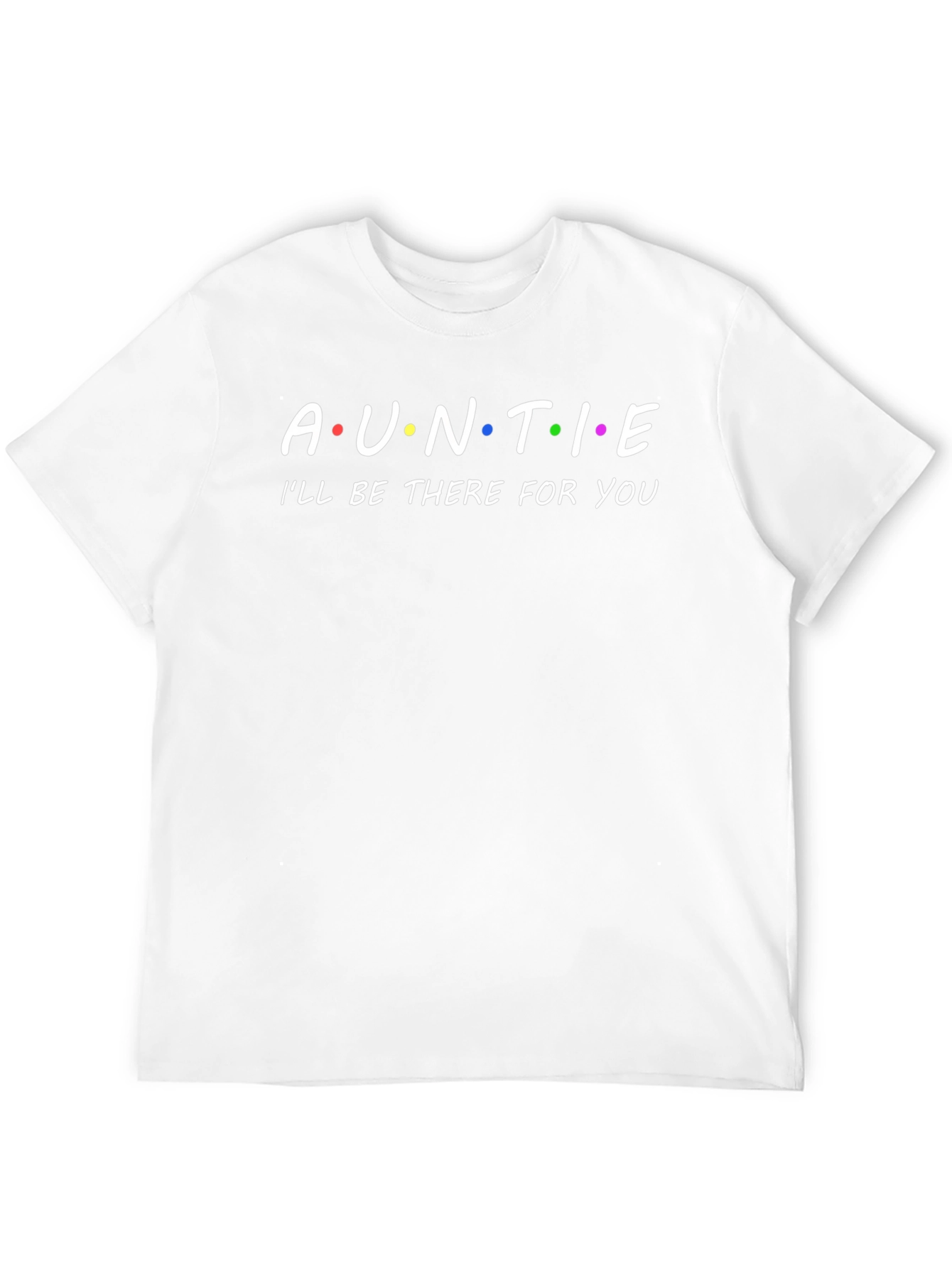 Auntie Friends Inspired T-Shirt