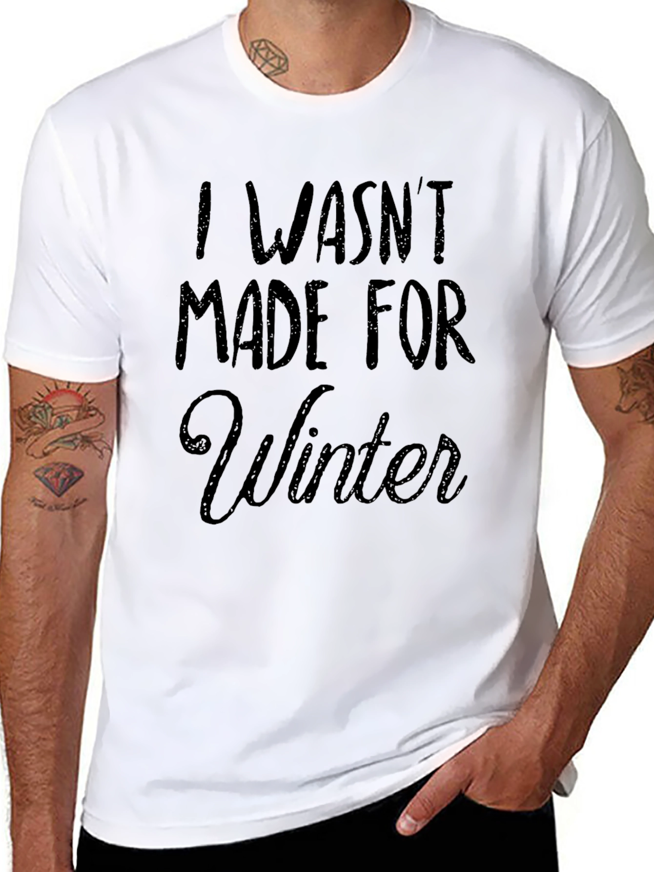 I Wasnt Made for Winter Black T-Shirt