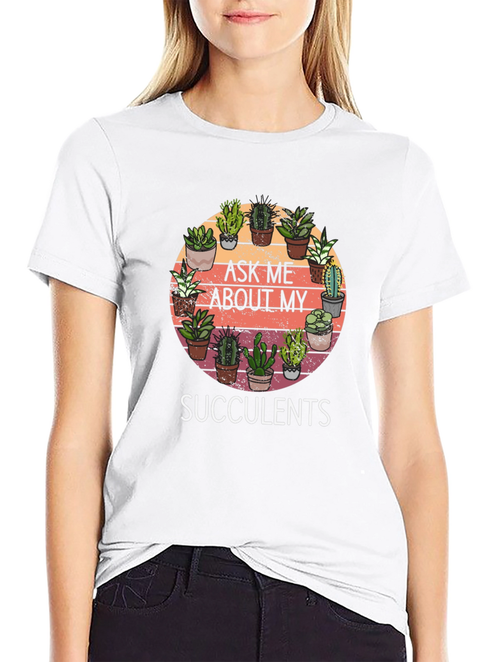 Ask Me About My Succulents Graphic Tee