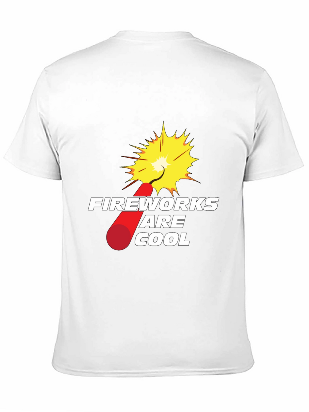 Fireworks are Cool Graphic T-Shirt