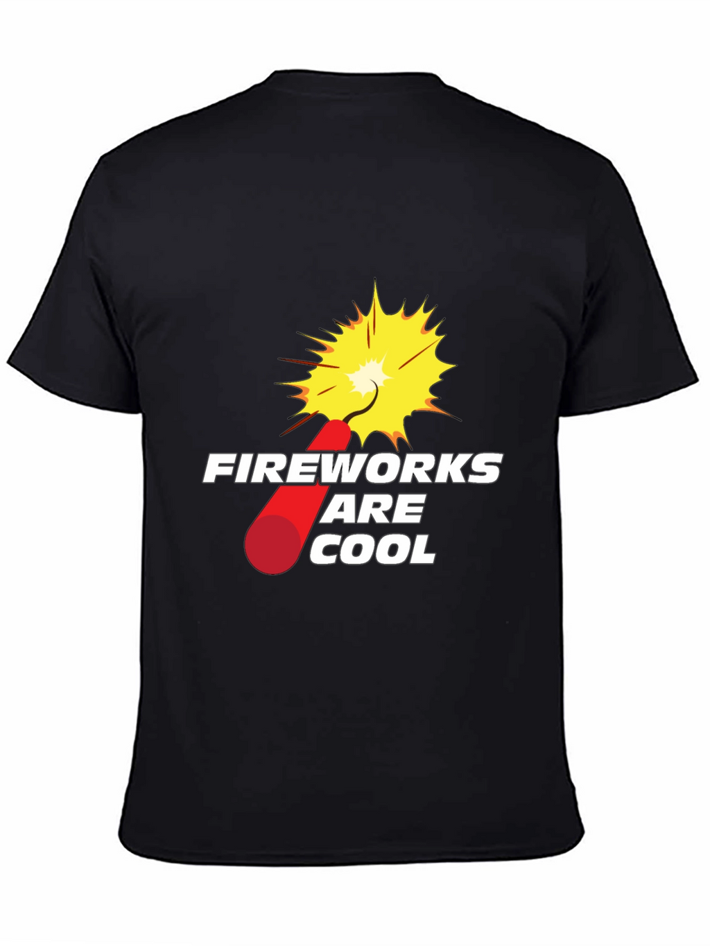 Fireworks are Cool Graphic T-Shirt