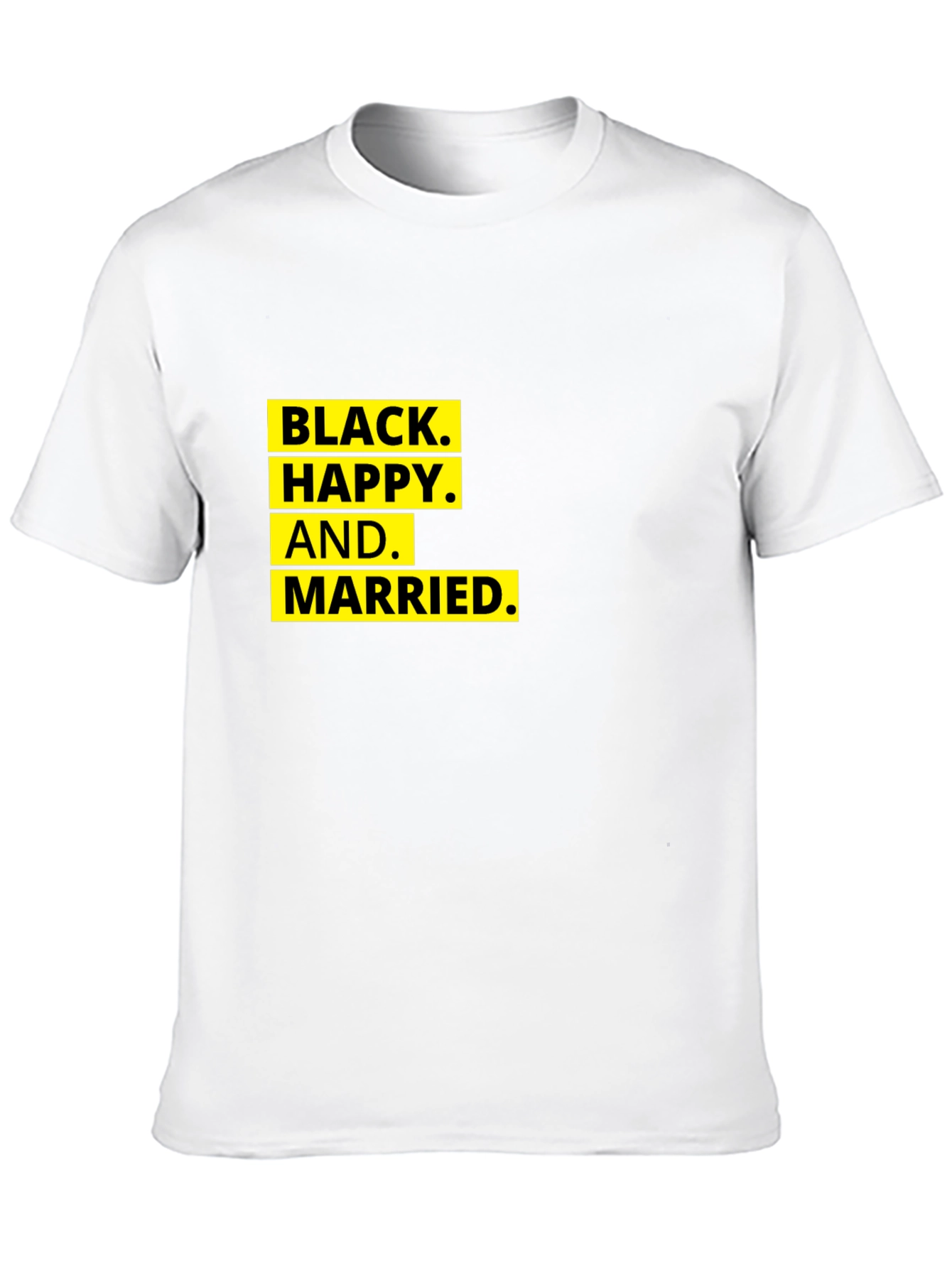 Black Happy and Married - Graphic T-Shirt